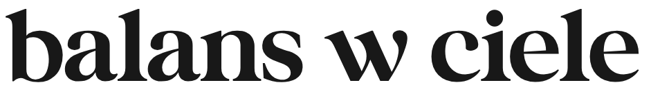 Karolina Pulut – Balans w Ciele